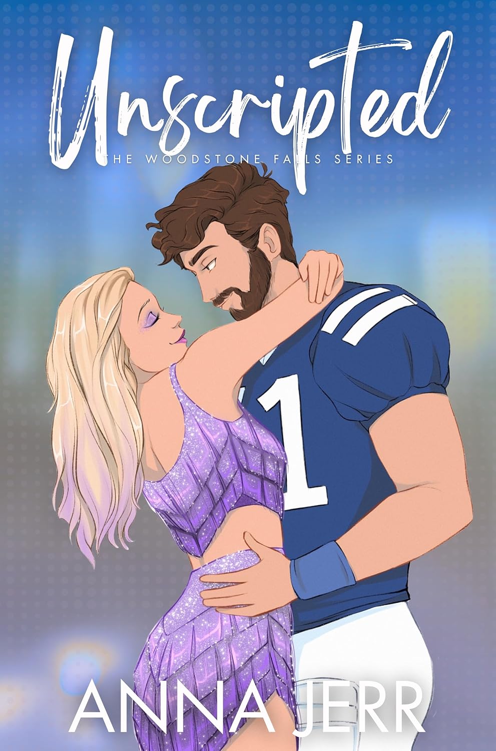 Unscripted (Woodstone Falls #3)