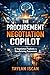The Procurement Negotiation...