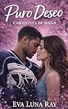 Puro deseo: Novel...