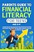 PARENTS GUIDE TO FINANCIAL LITERACY FOR TEENS by Stuart Vick