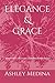 Elegance & Grace