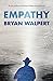 Empathy by Bryan Walpert