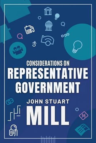 Considerations on Representative Government