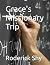 Grace's Missionary Trip