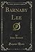 Barnaby Lee (Classic Reprint)