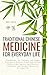 Traditional Chinese Medicin...