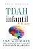 TDAH infantil (7–12 años): ...