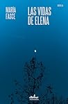 Las vidas de Elena
