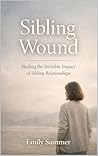 Sibling Wound: He...
