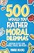 500 Would You Rather Moral ...