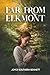 Far From Elkmont by Joyce Southern Bennett