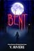 Bent by V. Rivière