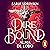 Dire Bound. Alma de lobo (Los Lobos de la Ruina 1) [Dire Bound]: Alma de lobo
