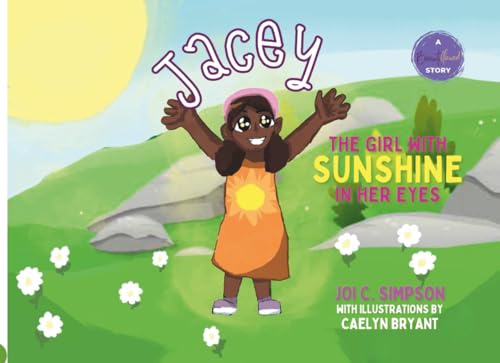 Jacey: The Girl with Sunshine in her Eyes (Paperback)