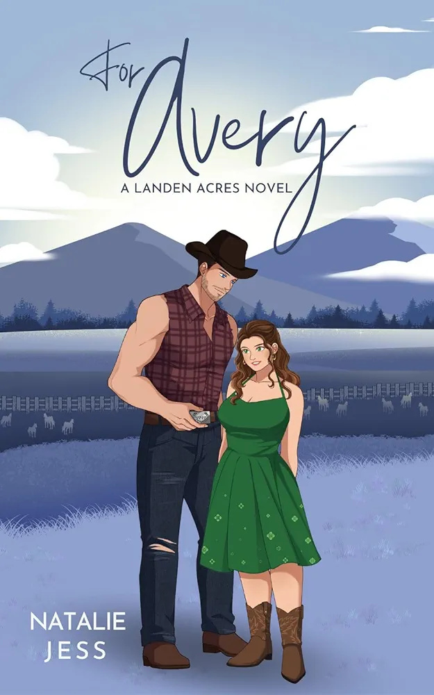 For Avery (Landen Acres, #1)