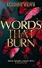 Words That Burn by Llianne Olivo Words That Burn by Llianne Olivo