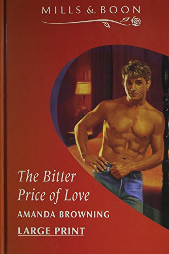 The Bitter Price of Love