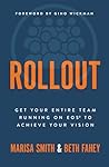 Rollout: Get Your...