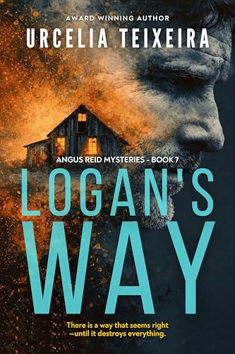 Logan's Way (ANGUS REID MYSTERIES #7)