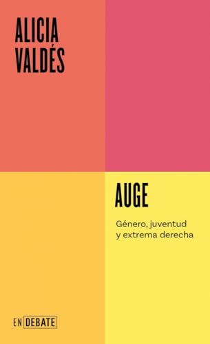 Auge: Género, juventud y extrema derecha (Paperback)