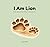 I Am Lion: A story about st...