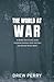 The World at War: A 30-Day ...
