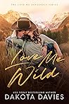 Love Me Wild
