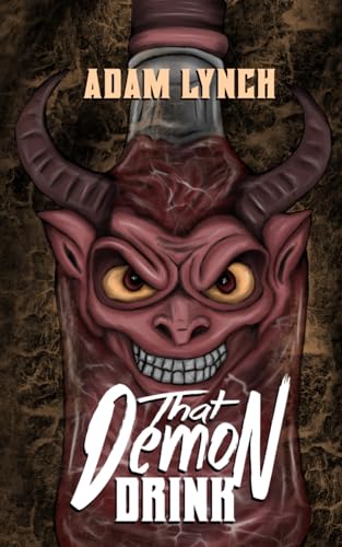That Demon Drink (Adam Lynch books)