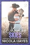 Whiskey Skies: A ...