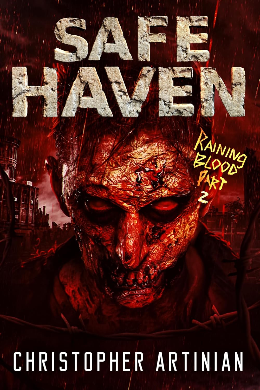 Raining Blood: Part 2 (Safe Haven #13)