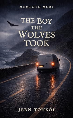 The Boy the Wolves Took (Memento Mori, #3)