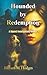 Hounded by Redemption: A Be...
