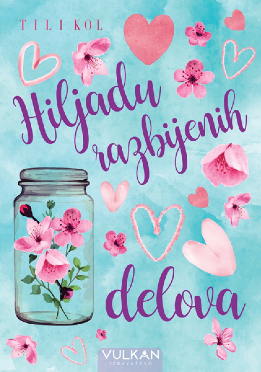 Hiljadu razbijenih delova (A Thousand Boy Kisses, #2)