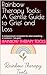 Rainbow Therapy Tools: A Ge...