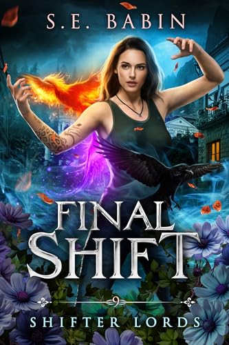 Final Shift (Shifter Lords Book 9)