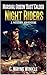 Marshal Gideon 'Dust' Calder: Night Riders: A Western Adventure (A Marshal Gideon 'Dust' Calder Western Book 7)