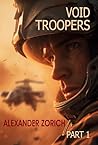 Void Troopers : Part 1