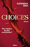 Choices (German Edition)