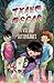 Txano e Óscar 6 - I vicini sotterranei: Libri illustrati di mistero e avventura per bambini (7-12 anni) (Le avventure di Txano e Óscar) (Italian Edition)