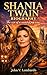 SHANIA TWAIN BIOGRAPHY: The...