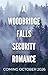 How to Annoy a Mountain Man: A Woodbridge Falls Security Romance