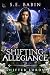 Shifting Allegiance by S.E. Babin