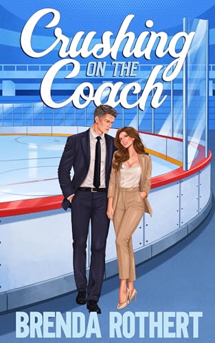 Crushing on the Coach (Love on the Line Book 5)