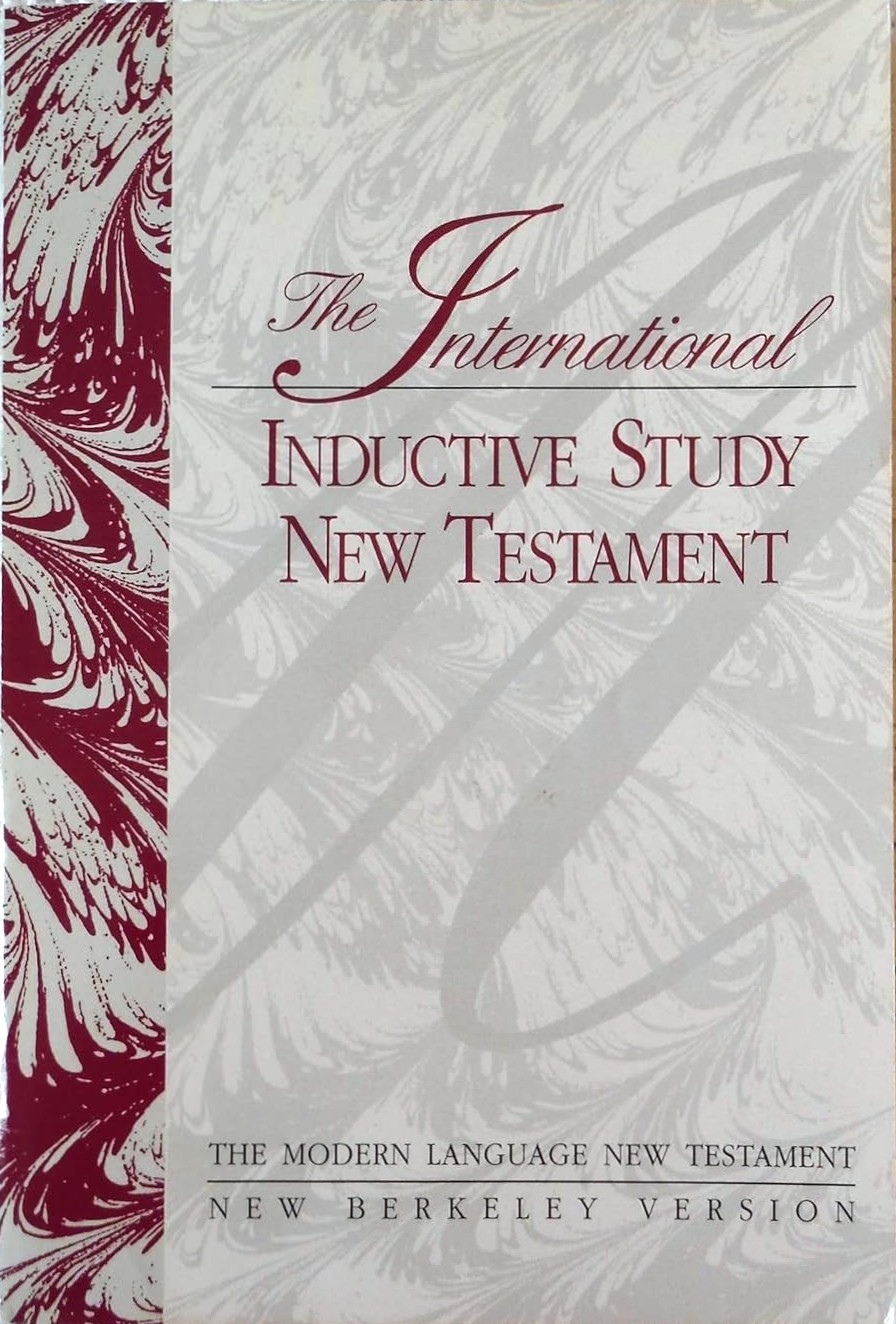International Inductive Study New Testament: The Modern Language New Testament New Berkeley Edition (Paperback)