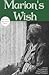 Marion’s Wish by Tim Heidecker