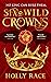 Six Wild Crowns (Queens of Elben, 1)