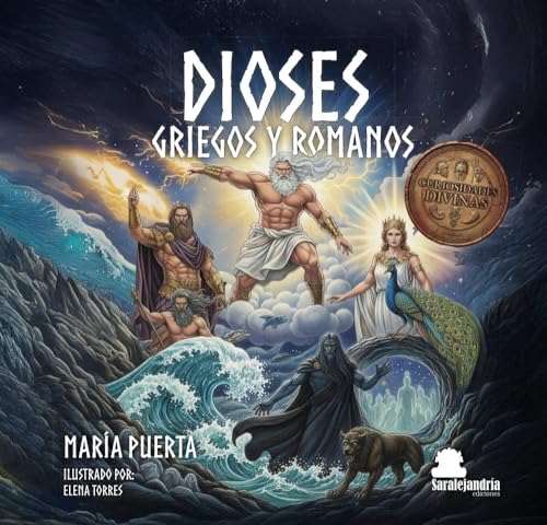 Portada de DIOSES GRIEGOS Y ROMANOS: CURIOSIDADES DIVINAS, de María Puerta
