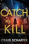 Catch and Kill