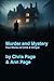 Murder and Mystery: Four st...