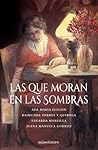 Las que moran en ...